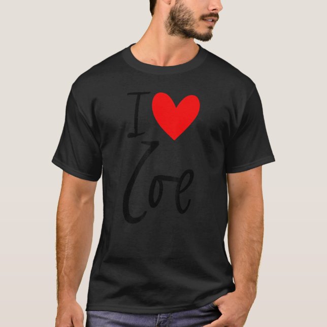 I Love Zoe Name Personalized Girl Woman Friend Hea T-Shirt (Front)