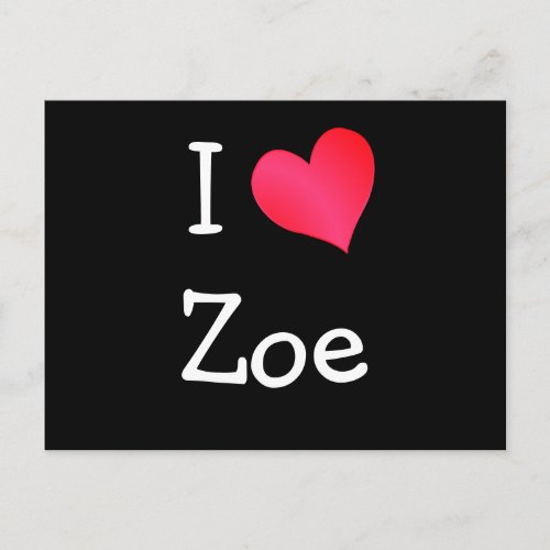 I Love Zoe Postcard