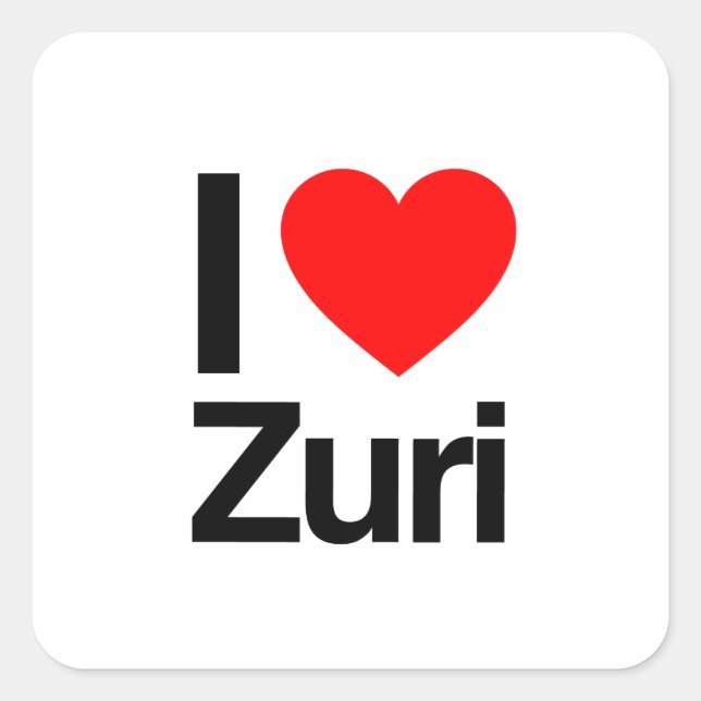 i love zuri square sticker (Front)