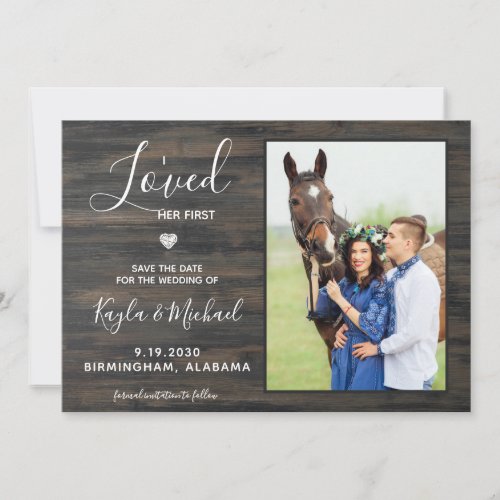 I Loved Her First Rustic Pet Photo Horse Wedding Save The Date