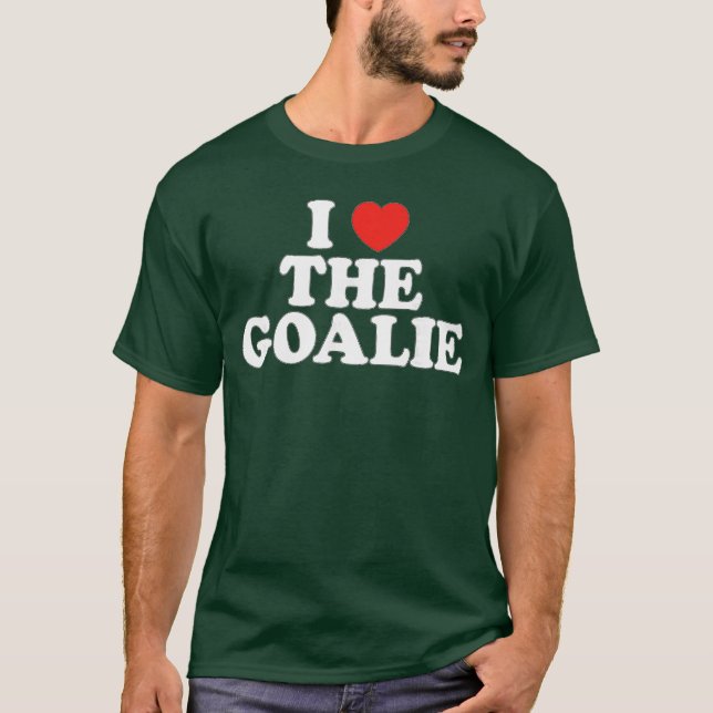 I Lovehe Goalie Heart Soccer Hockey Sport Goalie f T-Shirt (Front)