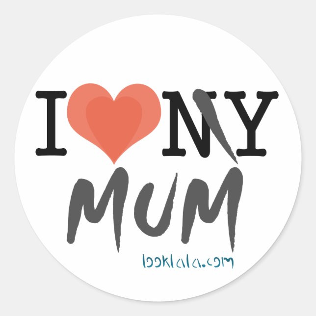 I luv my mum round sticker (Front)