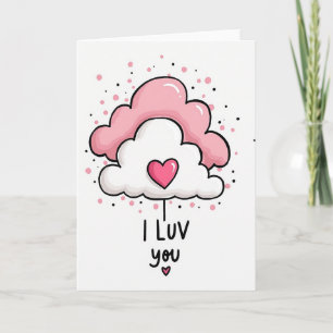 I Luv You Cloud Art Card
