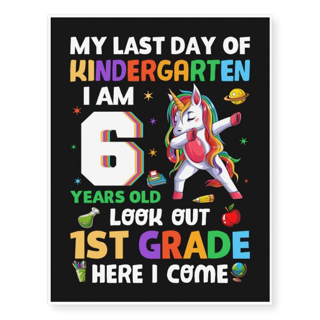 I’m 6 Years Old Funny Graduation Temporary Tattoos (Front)