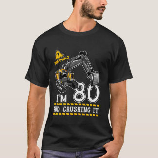 I m 80th Birthday Construction Truck Theme 80 Year T-Shirt