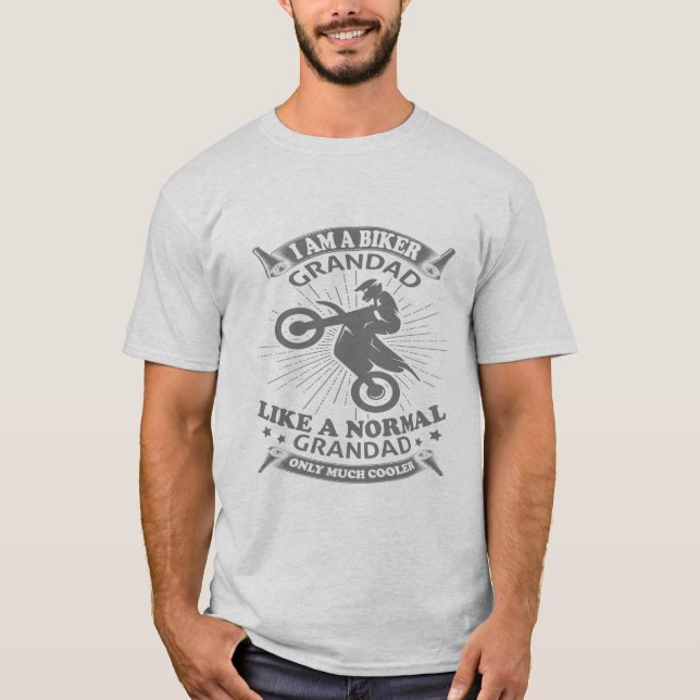 I’m A Biker Grandad  T-Shirt (Front)