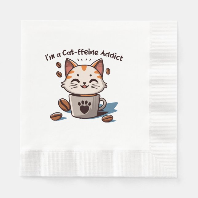 I m a Cat-ffeine Addict Napkins (Front)