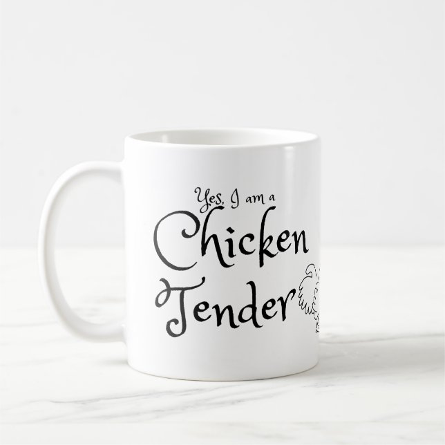 I’m a Chicken Tender Mug – Funny Chicken Owner (Left)