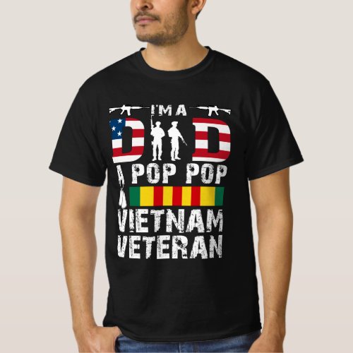 iâm a dad a pop pop vietnam veteran T_Shirt