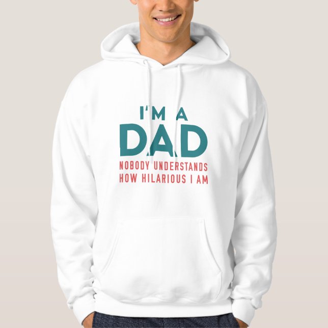 I’m A Dad Hoodie (Front)