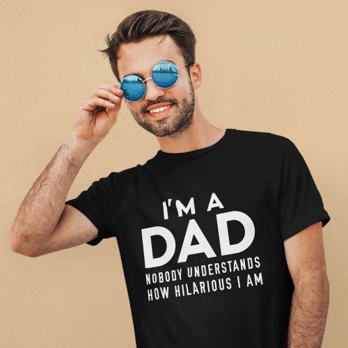 Im A Dad T_Shirt