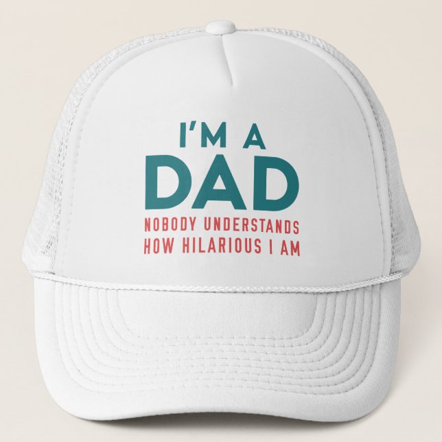 I’m A Dad Trucker Hat (Front)