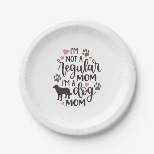 I m A Dog Mom Paper Plates