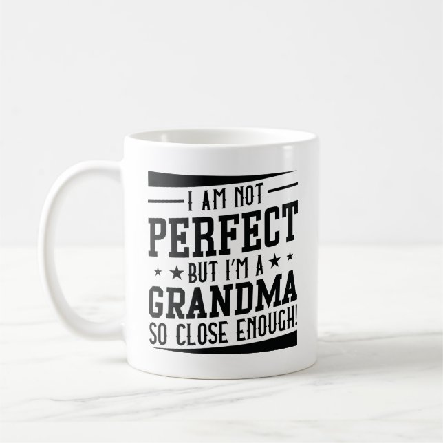 I’m A Grandma Coffee Mug (Left)