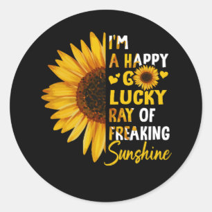 I_m A Happy Go Lucky Ray Of Freaking SunShine Sunf Classic Round Sticker