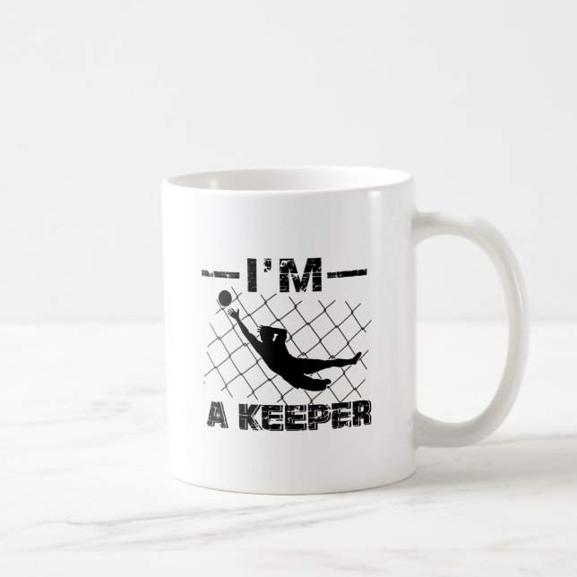 I’m a Keeper – Soccer Goalkeeper designs Coffee Mug (Right)
