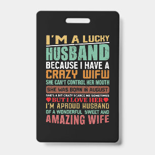 I’m A Lucky Husband Gift For Wife Lovers Badge