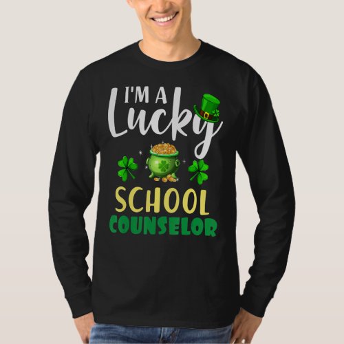 I M A Lucky School Counselor Irish Shamrock St Pat T_Shirt