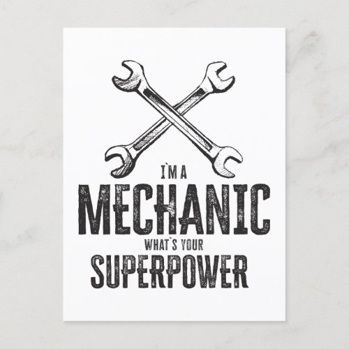 Im a mechanic whats your superpower Funny Postcard