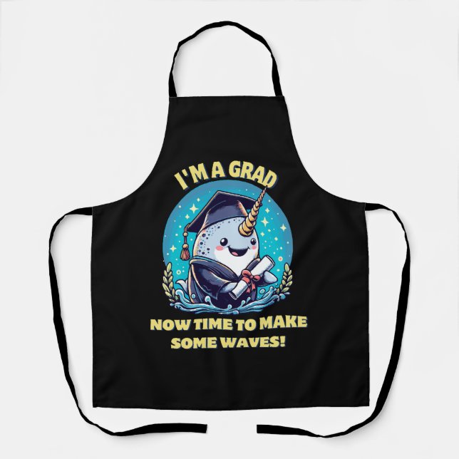 I m a narwhal graduate! Now time to make some wave Apron (Front)