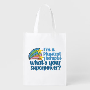 I’m a Physical Therapist What’s Your Superpower PT Grocery Bag