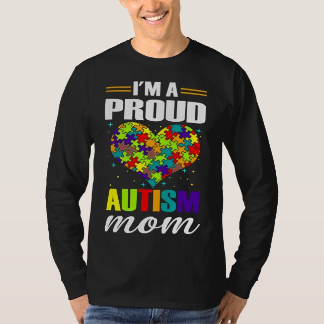 I M A Proud Autism Mom Autism Awareness Matching F T-Shirt (Front)