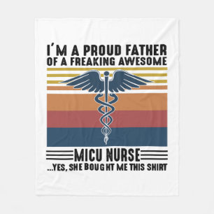 I m A Proud Father Of A Freaking Awesome Micu Fleece Blanket