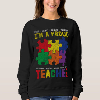 I M A Proud Teacher Autistic Kids Autism Awareness Sweatshirt