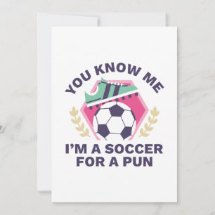 I’m A Soccer For A Pun Thank You Card
