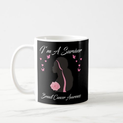 IâM A Survivor Breast Cancer Awareness Coffee Mug