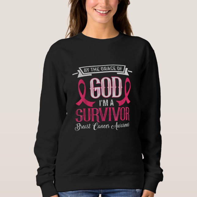 I’m A Survivor Breast Cancer Awareness Pink Ribbon Sweatshirt (Front)