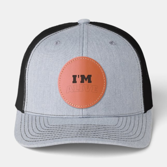 I’m Alive Funny Quote Tote Bag Leather Patch Hat (Front)