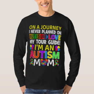 I M An Autism Mom Autism Awareness Autism Warriors T-Shirt