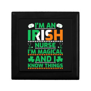 I m An Irish Nurse I m Magical I Know Thing St Pat Gift Box