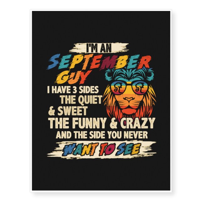 I m An September Guy I Have 3 Sides Lion Leo Temporary Tattoos (Front)