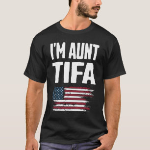 I’m Aunt Tifa T-Shirt