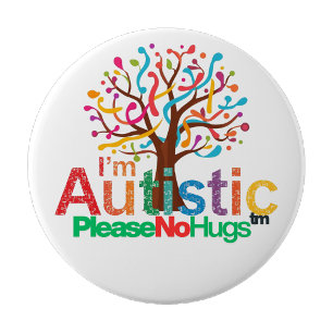I’m Autistic No Hugs Button Pin–Autism badge
