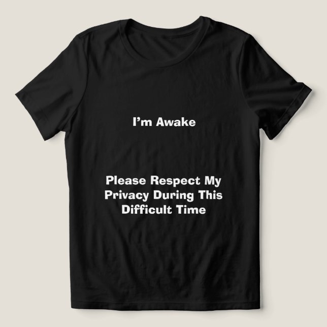 I’m Awake T-Shirt Tri-Blend Shirt (Design Front)