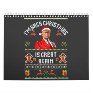 I’m Back, Christmas Is Great Again Trump Election Calendar