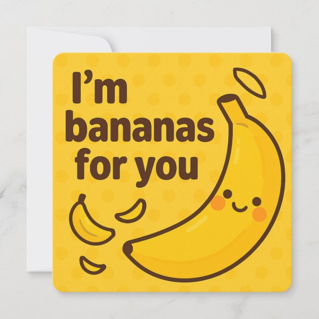 I’m Bananas for You – Cute Funny Banana Pun  Holiday Card (Front)