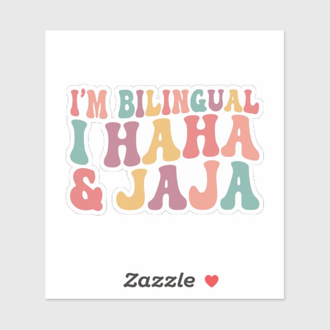I’m Bilingual I Haha & Jaja Sticker (Sheet)
