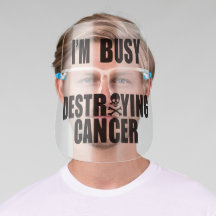 I’m Busy Destroying Cancer