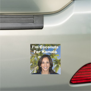 I’m Coconuts For Kamala Car Magnet