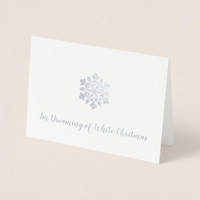I’m Dreaming of a White Christmas Foil Card (Front)