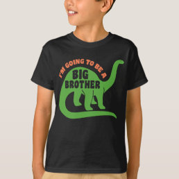 I’m Going To Be A Big Brother Dinosaur T-Shirt