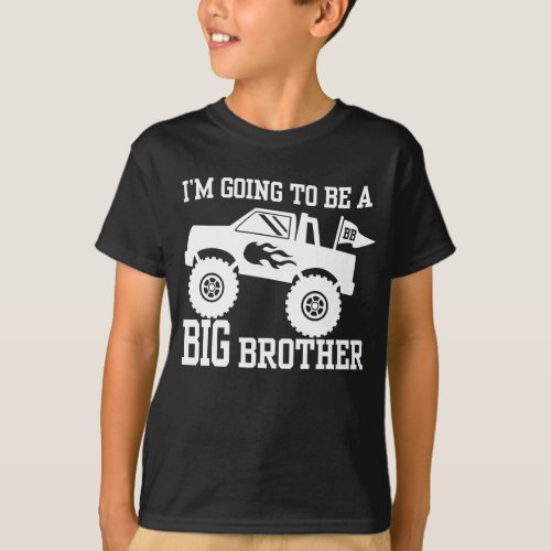 Iâm Going To Be A Big Brother Monster Truck T_Shirt