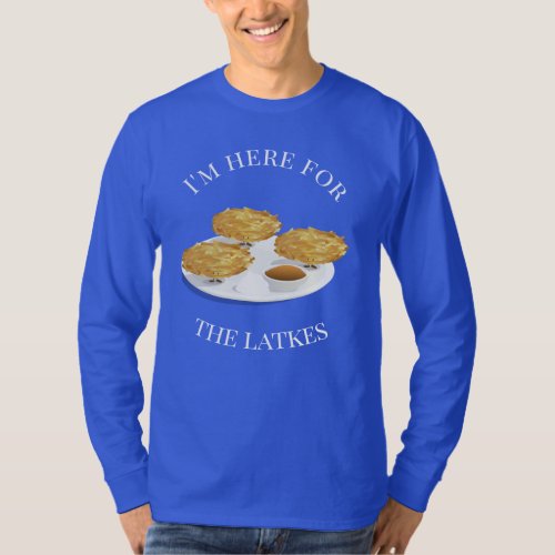 Im here for the Latkes Cartoon Characters T_Shirt