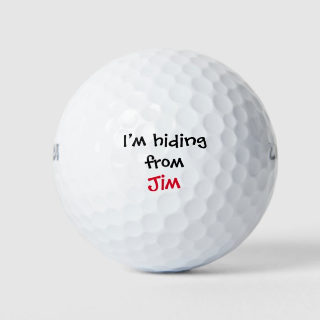 I’m Hiding From Custom Name Funny Golf Balls (Front)