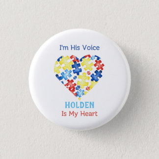 I’m His Voice He’s My Heart Autism Awareness Button