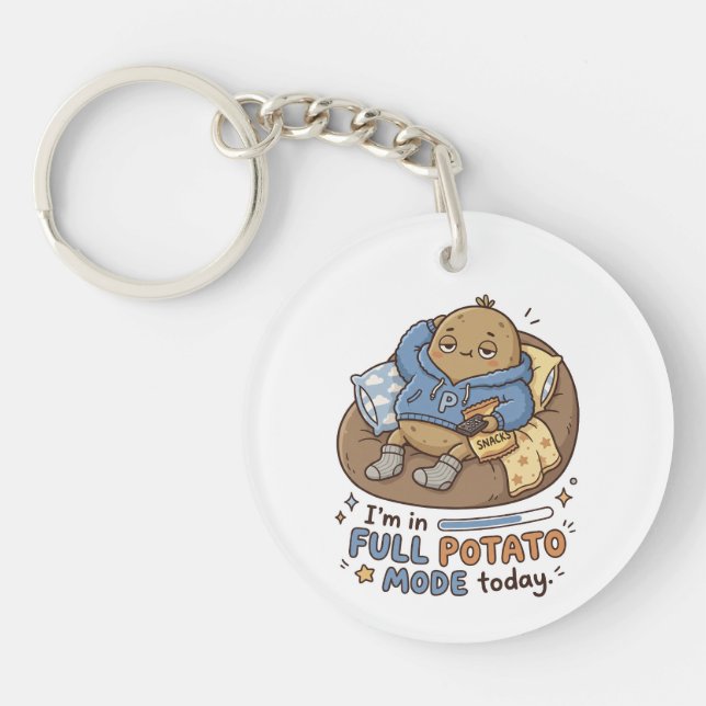 I’m in full potato mode today| Couch Potato Potato Keychain (Front)